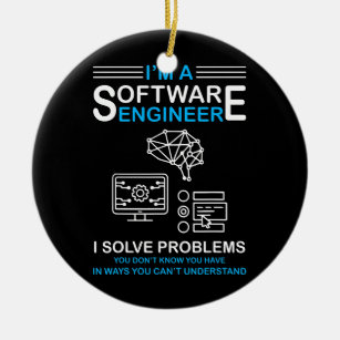 I'm a Software Engineer Software Developer  Ceramic Ornament