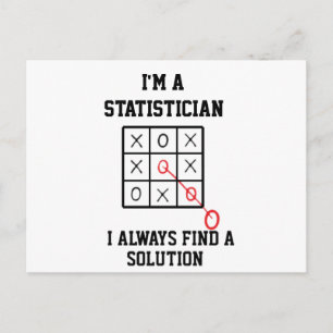 Im A Statistician I Always Find A Solution Postcard