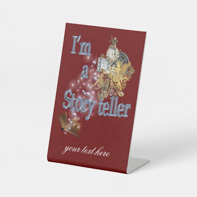 I'm a story teller pedestal sign (Front)