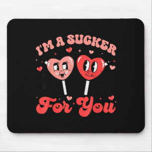 I'm A Sucker For You Candy Heart Groovy Retro Vale Mouse Pad