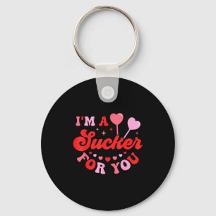 I'm A Sucker For You Candy Heart Love Happy Valent Key Ring