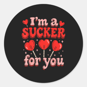 Im A Sucker For You Candy Heart Love Happy Valenti Classic Round Sticker