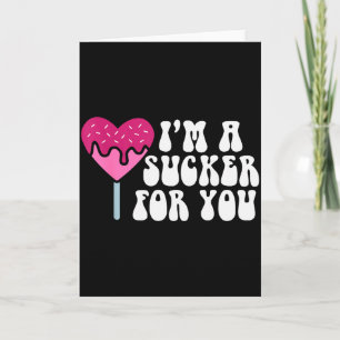 Im A Sucker For You Funny Valentines Couple Matchi Card