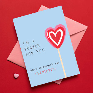 I'm a Sucker for You Kids Classroom Valentines Day Card