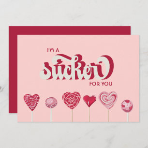 I'm a Sucker For You Lollipop Valentine Holiday Card