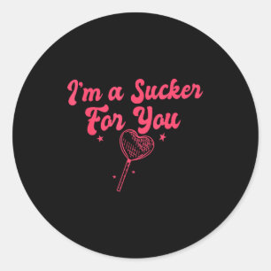 I'm A Sucker For You Romantic Valentine's Couple M Classic Round Sticker