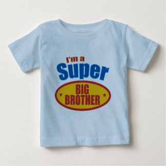 I'm a Super Big Brother Baby T-Shirt
