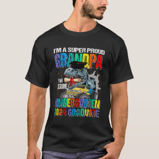 I'M A Super Proud Grandpa Of An Awesome Kindergen  T-Shirt