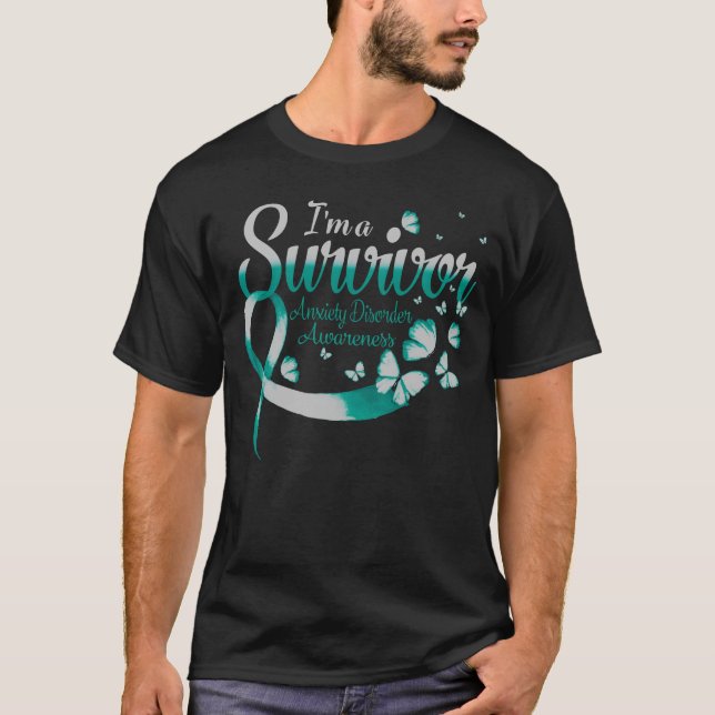 I'm A Survivor Anxiety Disorder Awareness Butterfl T-Shirt (Front)