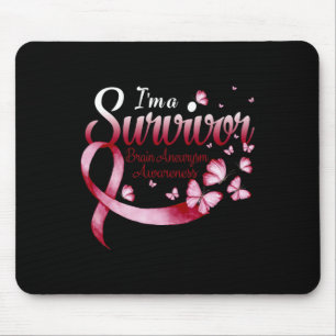 I'm A Survivor Brain Aneurysm Awareness Butterfly  Mouse Pad