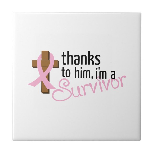 Im A Survivor Ceramic Tile (Front)