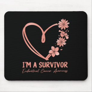 Im A Survivor. Endometrial Cancer Awareness Mouse Pad