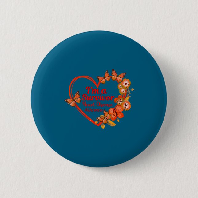 I'm A Survivor Heart Disease Awareness Red Butterf 6 Cm Round Badge (Front)