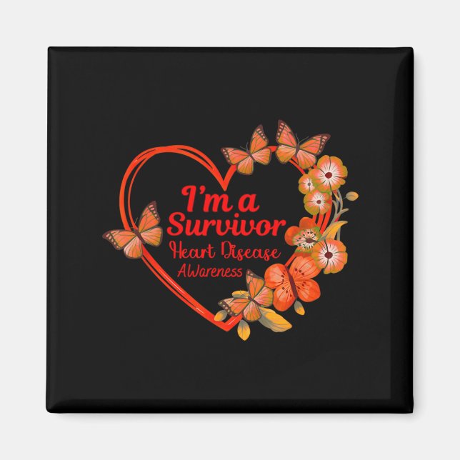 I'm A Survivor Heart Disease Awareness Red Butterf Magnet (Front)