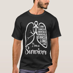 I'm A Survivor Lung Cancer Awareness Month White R T-Shirt