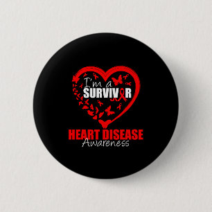Im A Survivor Of Heart Disease Awareness Month Wea 6 Cm Round Badge