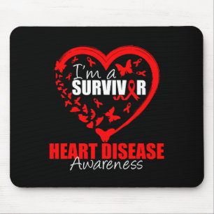 Im A Survivor Of Heart Disease Awareness Month Wea Mouse Pad