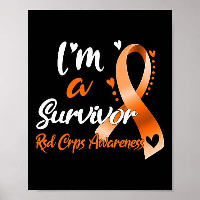 I'm A Survivor Rsd Crps Awareness  Poster (Front)