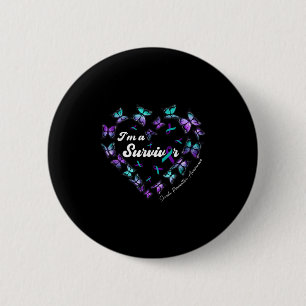 Im A Survivor Suicide Prevention Awareness Butterf 6 Cm Round Badge