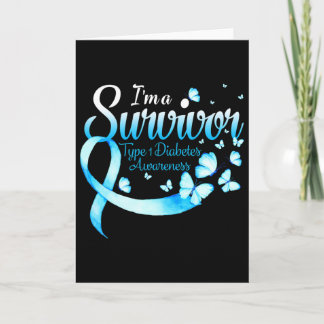 I'm A Survivor Type 1 Diabetes Awareness Butterfly Card