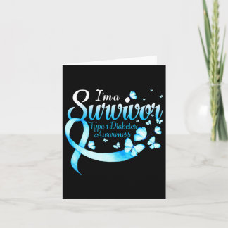 I'm A Survivor Type 1 Diabetes Awareness Butterfly Card