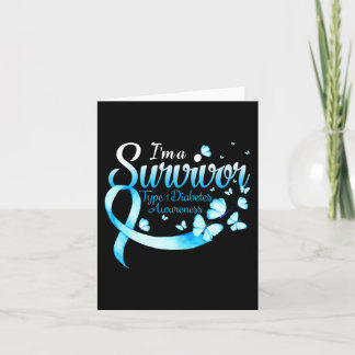 I'm A Survivor Type 1 Diabetes Awareness Butterfly Card