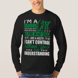 I'm A Taurus Girl Born With My Heart Zodiac Birthd T-Shirt