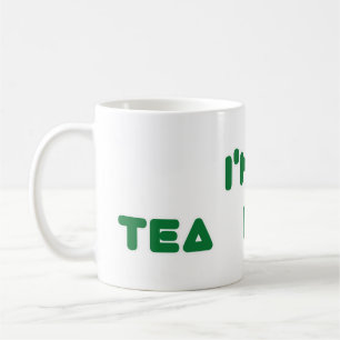 I'M A TEA PERSON COFFEE MUG
