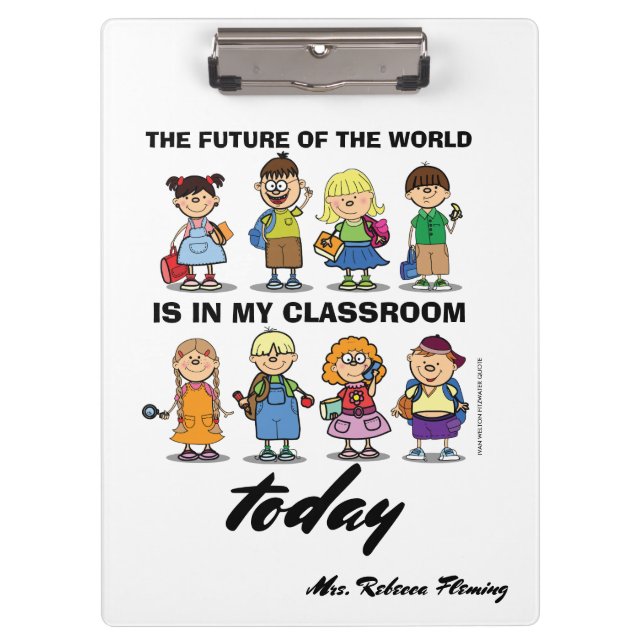 I'm a Teacher. Custom Gift  Clipboard (Front)