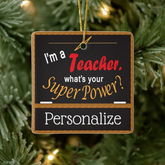 I'm A Teacher, What is your Super Power? Ceramic Tree Decoration (Tree)