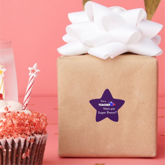 "I'm a Teacher. What's Your Super Power?" Star Sticker (Party)