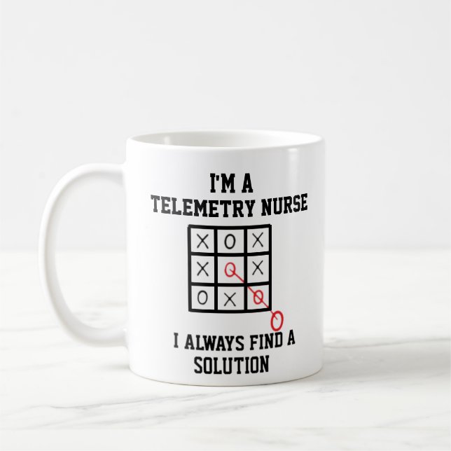 Im A Telemetry Nurse I Always Find A Solution Mug (Left)