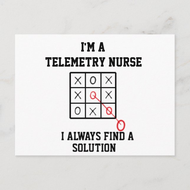 Im A Telemetry Nurse I Always Find A Solution Postcard (Front)