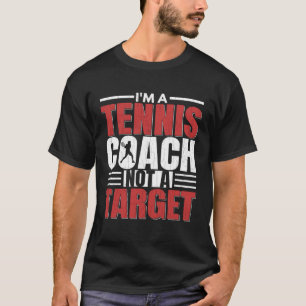 I'm A Tennis Coach  Sports Player Expert Graphic T-Shirt