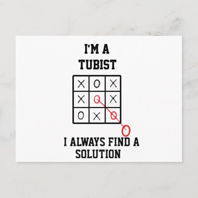 Im A Tubist I Always Find A Solution  Postcard (Front)