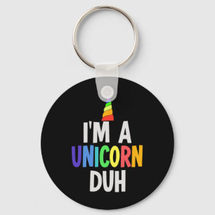 I'm a Unicorn Duh Halloween Costume  Key Ring