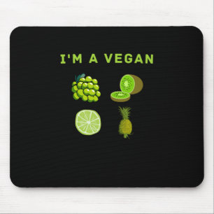 I'm a Vegan-food World Vegetarian Day Mouse Pad