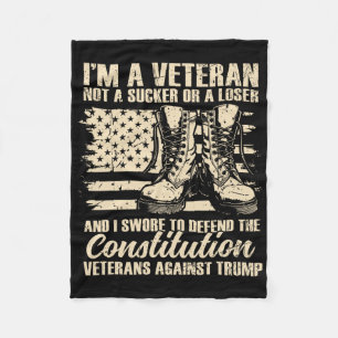 Im A Veteran Not A Sucker Or A Loser Funny Veteran Fleece Blanket
