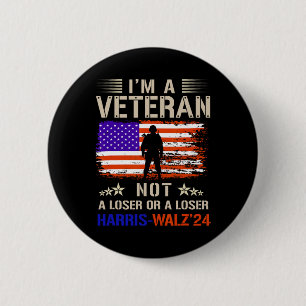 I'm A Veteran Not A Sucker Or Loser Anti Trump 6 Cm Round Badge