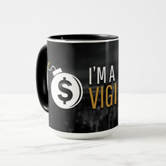 I'm a Vigilante Coffee Mug