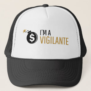 I'm A Vigilante Hat