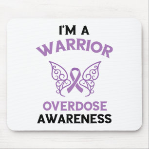 I'm A Warrior Overdose Awareness Month Purple Ribb Mouse Pad
