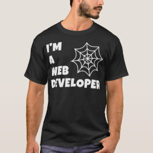 Im a Web Developer Shirt Halloween Spiderweb Java
