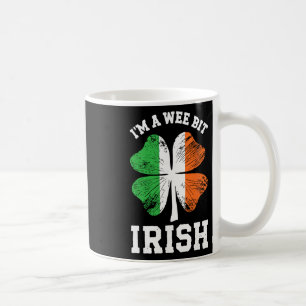 I'm A Wee Bit Irish Shirt Men Women Kids St Patric Coffee Mug