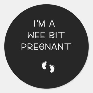 I'm A Wee Bit Pregnant Saint Patricks Day Pregnanc Classic Round Sticker