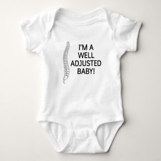 I'm a well adjusted baby chiropractic chiro baby bodysuit