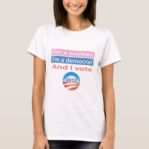 I'm a Woman and I Vote! T-Shirt