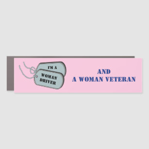 I'm a Woman Driver and Woman Veteran Pink Car Magnet
