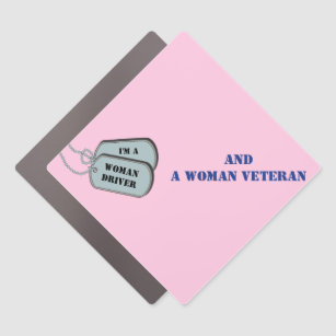 I'm a Woman Driver & Woman Veteran Dog Tag Pink  Car Magnet