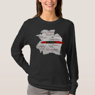 I'M A WRITER BLOUSE T-Shirt